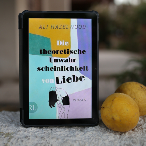 Die theoretische Unwahrscheinlichkeit von Liebe - Buchrezension