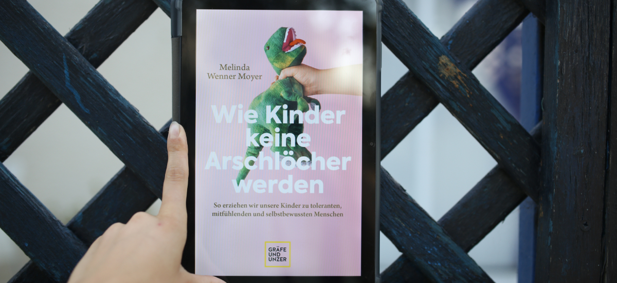 Wie Kinder keine Arschlöcher werden, Melinda Wenner-Moyer